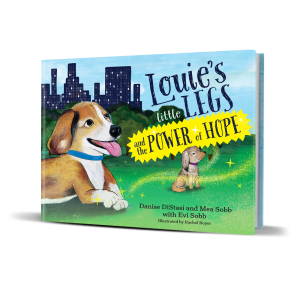 Louie's Little Legs and The Power of Hope