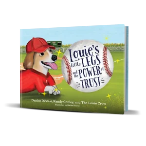 Louie's Little Legs and The Power of Trust